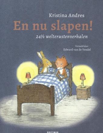 Cover van boek En nu slapen! : 24 1/2 welterustenverhalen
