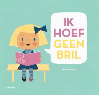 Cover van boek Ik hoef geen bril