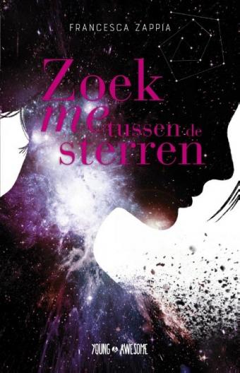 Cover van boek Zoek me tussen de sterren