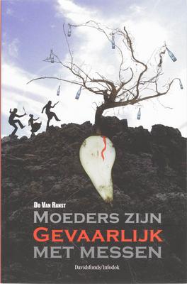 Cover van boek Moeders zijn gevaarlijk met messen