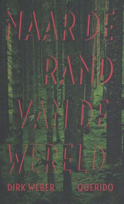 Cover van boek Naar de rand van de wereld