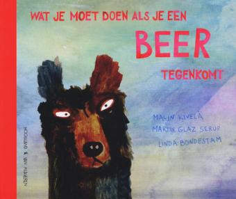 Cover van boek Wat je moet doen als je een beer tegenkomt