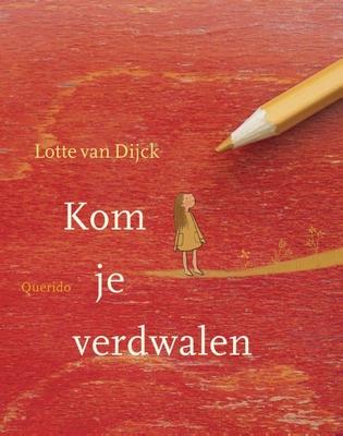 Cover van boek Kom je verdwalen