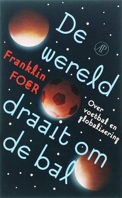 Cover van boek De wereld draait om de bal