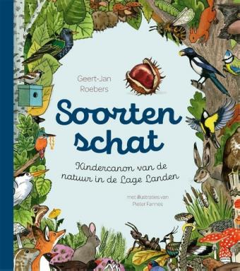 Cover van boek Soortenschat : kindercanon van de natuur in de Lage Landen