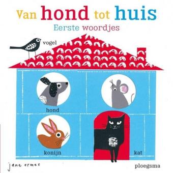 Cover van boek Van hond tot huis : eerste woordjes