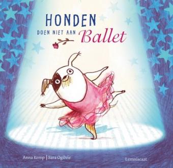 Cover van boek Honden doen niet aan ballet