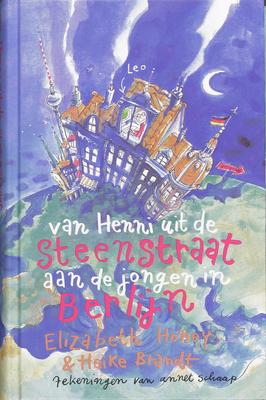 Cover van boek Van Henni uit de Steenstraat aan de jongen in Berlijn