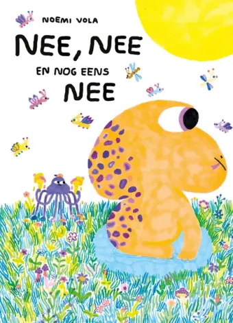 Cover van boek Nee, nee en nog eens nee