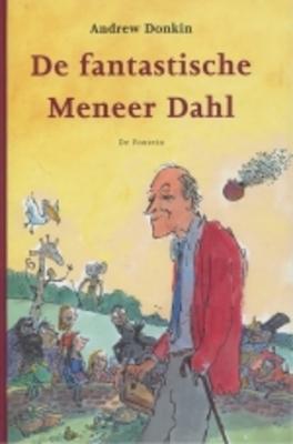 Cover van boek De fantastische meneer Dahl