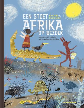 Cover van boek Een stoet Afrika op bezoek: meer dan 20 verhalen uit 10 Afrikaanse landen