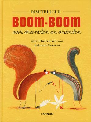 Cover van boek Boom-Boom: over vreemden en vrienden