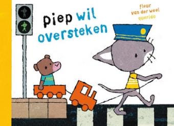Cover van boek Piep wil oversteken