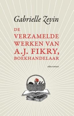 Cover van boek De verzamelde werken van A.J. Fikry, boekhandelaar