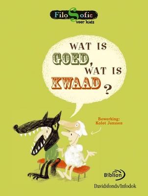 Cover van boek Wat is goed, wat is kwaad?