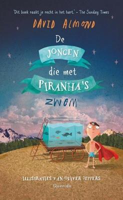 Cover van boek De jongen die met piranha's zwom