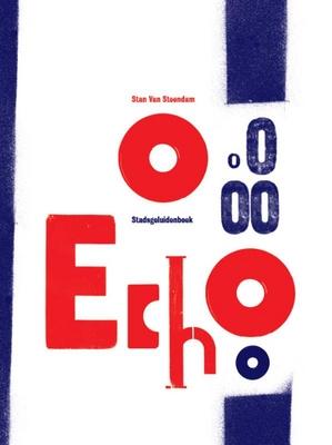 Cover van boek O echo: stadsgeluidenboek