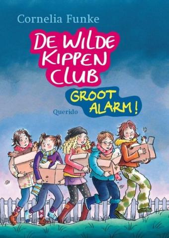 Cover van boek De Wilde Kippen Club: groot alarm!