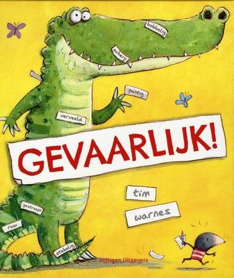 Cover van boek Gevaarlijk!