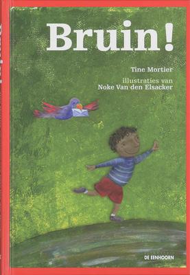 Cover van boek Bruin!