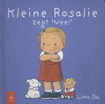 Cover van boek Kleine Rosalie zegt 'nee!'