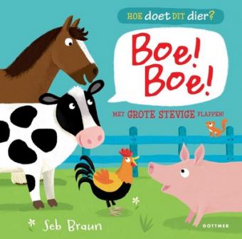 Cover van boek Hoe doet dit dier?: Boe! Boe!