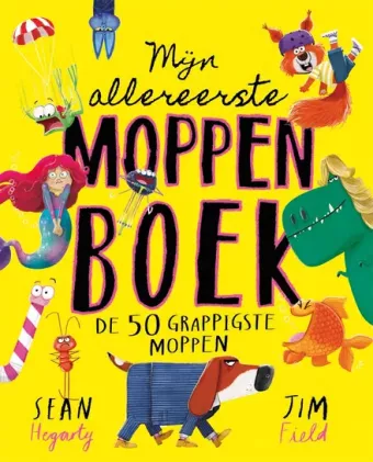 Cover van boek Mijn allereerste moppenboek : de 50 grappigste moppen
