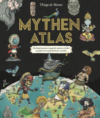 Cover van boek Mythenatlas : machtige kaarten en magische monsters, helden en goden uit twaalf mythische werelden