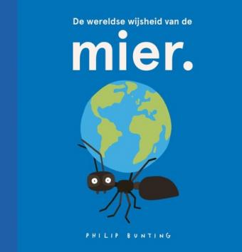 Cover van boek De wereldse wijsheid van de mier