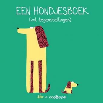 Cover van boek Een hondjesboek (vol tegenstellingen)