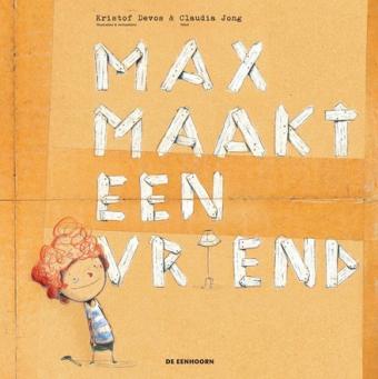 Cover van boek Max maakt een vriend