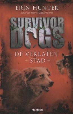 Cover van boek Survivor dogs: de verlaten stad