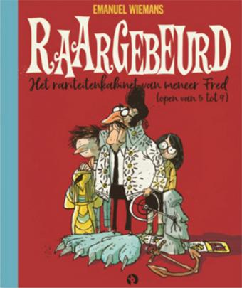Cover van boek Raargebeurd : het rariteitenkabinet van meneer Fred