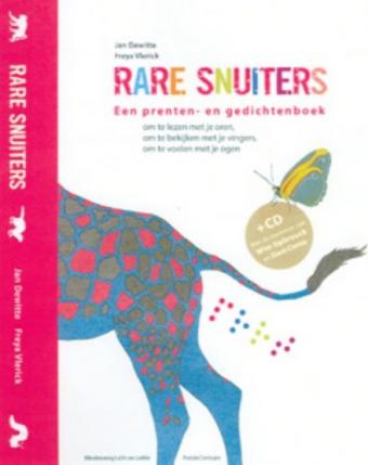 Cover van boek Rare snuiters: Een prenten- en gedichtenboek om te lezen met je oren, om te bekijken met je vingers, om te voelen met je ogen
