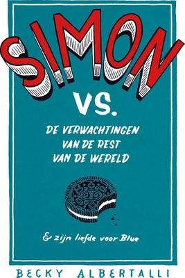 Cover van boek Simon vs. de verwachtingen van de rest van de wereld & zijn liefde voor Blue