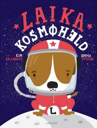 Cover van boek Laika kosmoheld