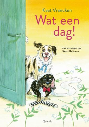 Cover van boek Wat een dag!