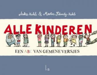 Cover van boek Alle kinderen. Een ABC van gemene versjes