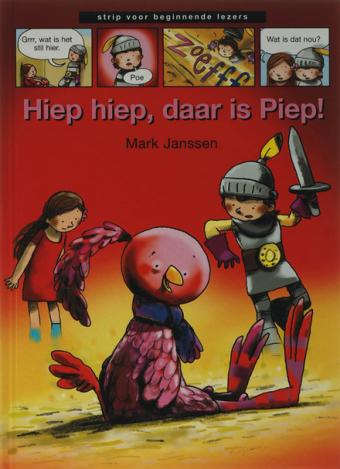 Cover van boek Hiep hiep, daar is Piep!