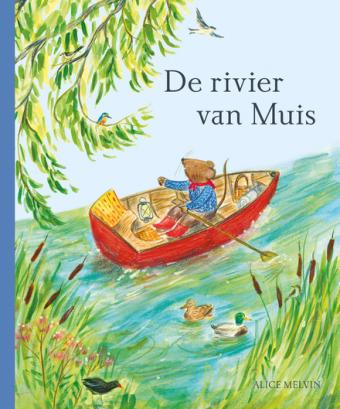 Cover van boek De rivier van Muis : een reis door de natuur
