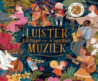 Cover van boek Luister naar de muziek : een wereld vol magische melodieën