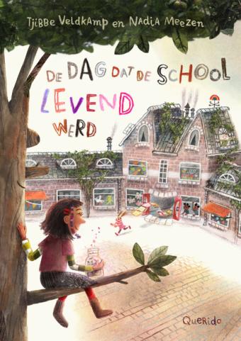 Cover van boek De dag dat de school levend werd