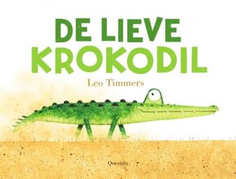 Cover van boek De lieve krokodil