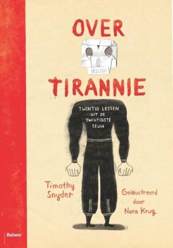 Cover van boek Over tirannie : twintig lessen uit de twintigste eeuw 