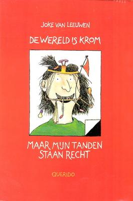 Cover van boek De wereld is krom maar mijn tanden staan recht