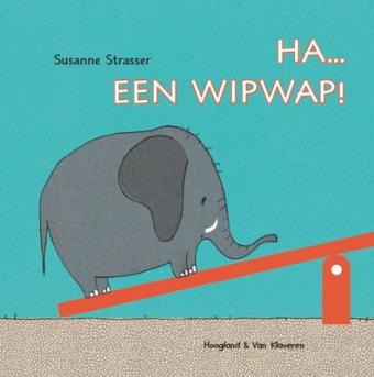 Cover van boek Ha ... een wipwap!