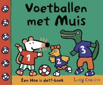 Cover van boek Voetballen met Muis
