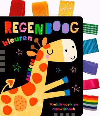 Cover van boek Regenboogkleuren : vrolijk voel- en aanwijsboek