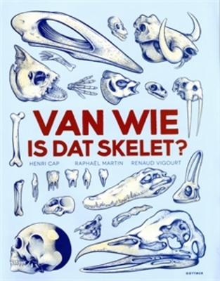 Cover van boek Van wie is dat skelet?