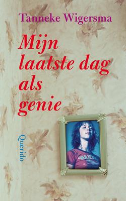 Cover van boek Mijn laatste dag als genie